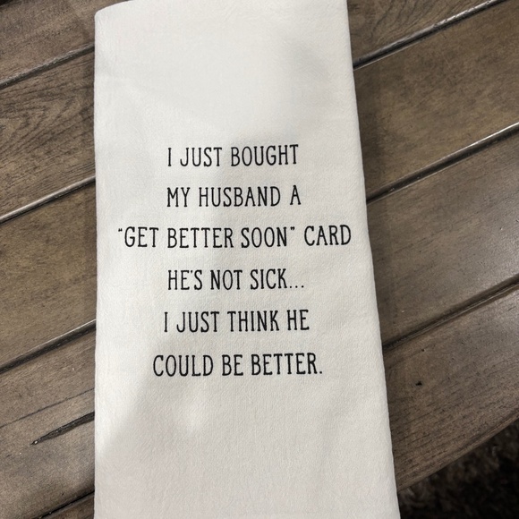 Say it with a Towel Kitchen Towel with Saying 100% Cotton CB - Picture 1 of 1